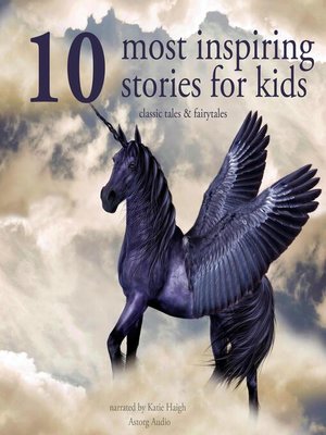 cover image of 10 most inspiring stories for kids